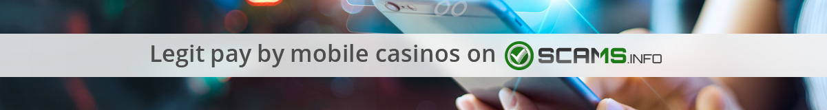 https://www.scams.info/online-casino/pay-by-mobile/